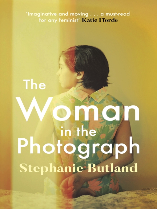 Title details for The Woman in the Photograph by Stephanie Butland - Wait list